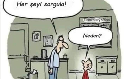 7'DEN... 70'E!.. SORGULAMA EYLEMİ ZİHNİN AYDINLIĞIDIR
