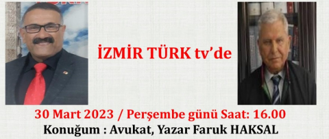 İZMİRTURK.TV SERÜVENİ…