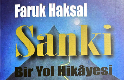 "SANKİ Bir Yol Hikalesi.."ne  NİTELİKLİ BİR ELEŞTİRİ